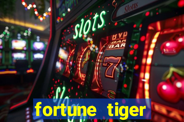 fortune tiger gratis teste